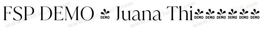 FSP DEMO - Juana Thi字体转换